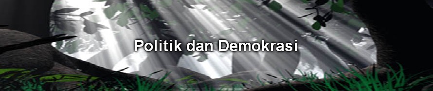 Politik dan Demokrasi